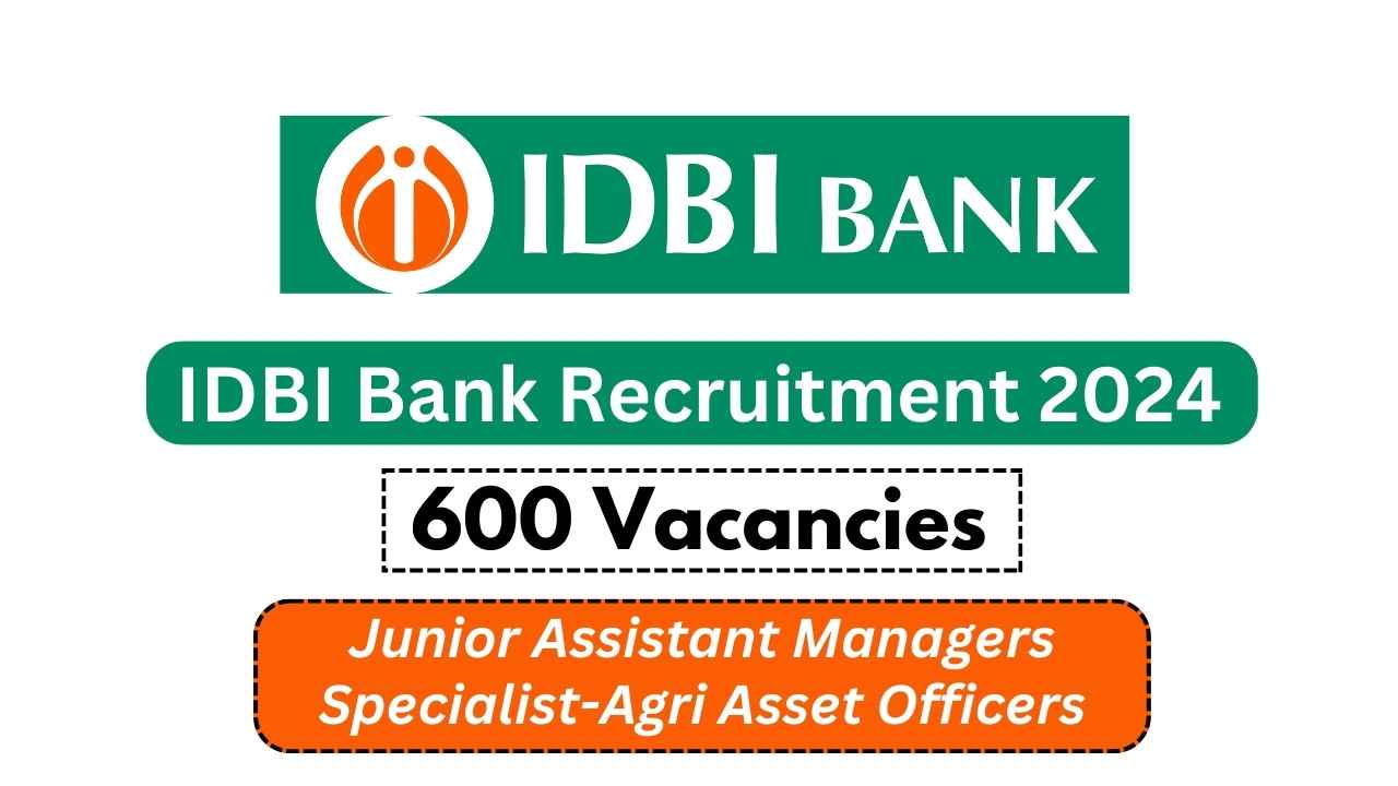 IDBI Bank Recruitment 2024