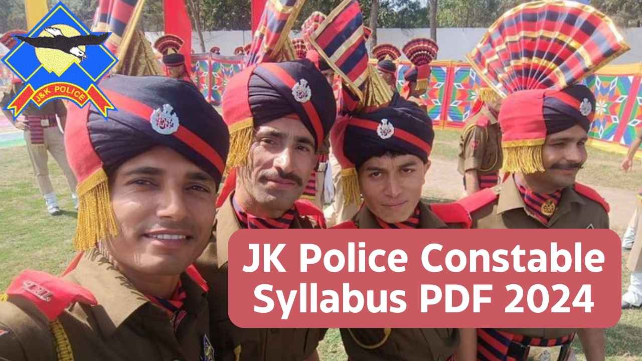 JK Police Constable Syllabus PDF 2024