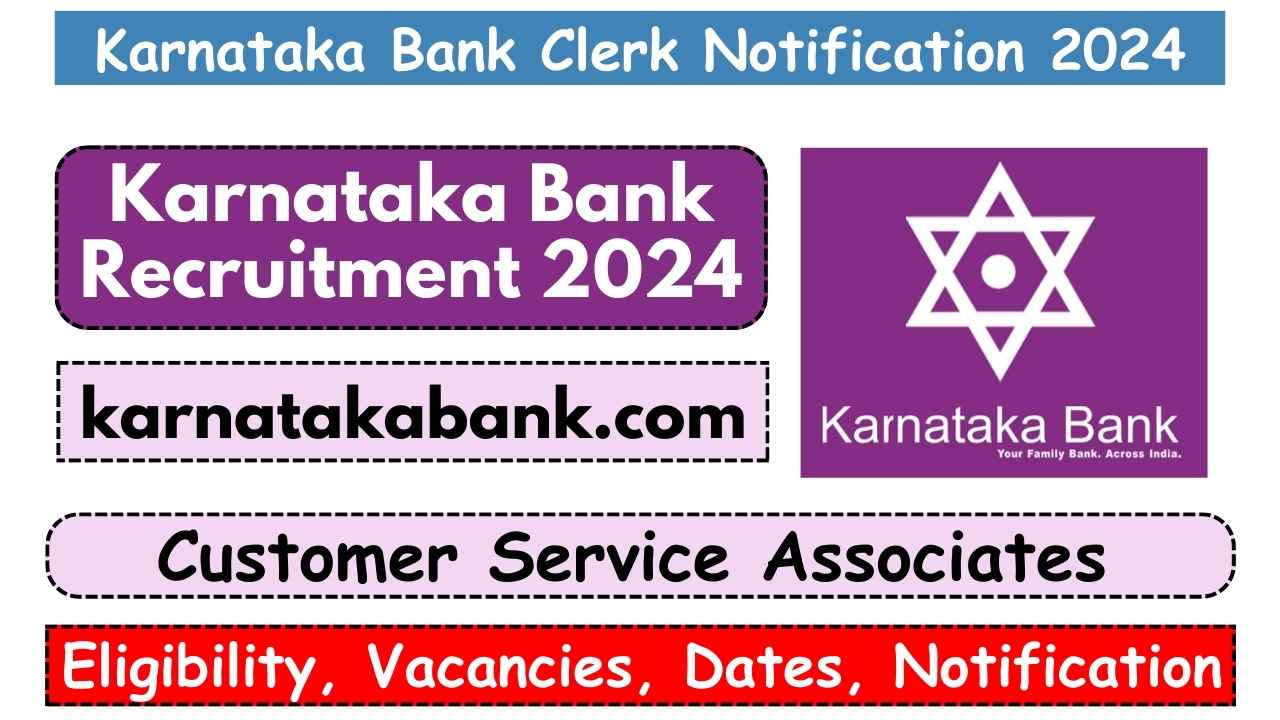 Karnataka Bank Clerk Recruitment 2024 Notification PDF