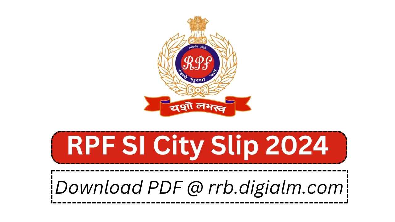 RPF SI City Slip 2024