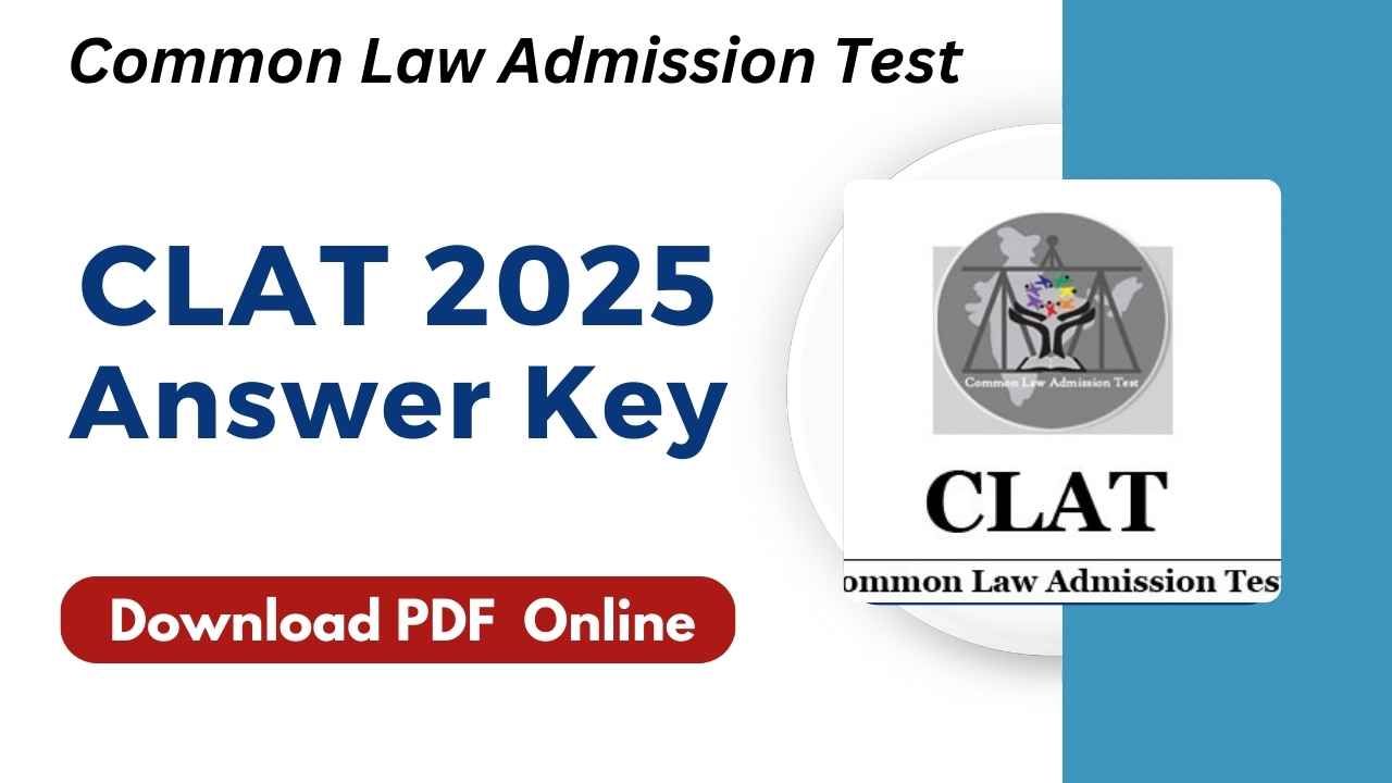 CLAT 2025 Answer Key PDF