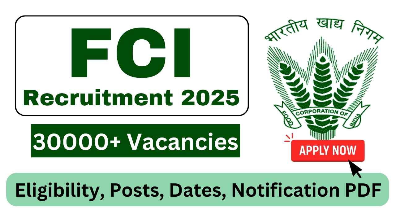 FCI Recruitment 2025