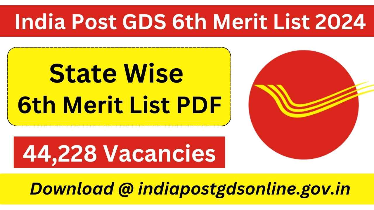 India Post GDS 6th Merit List 2024