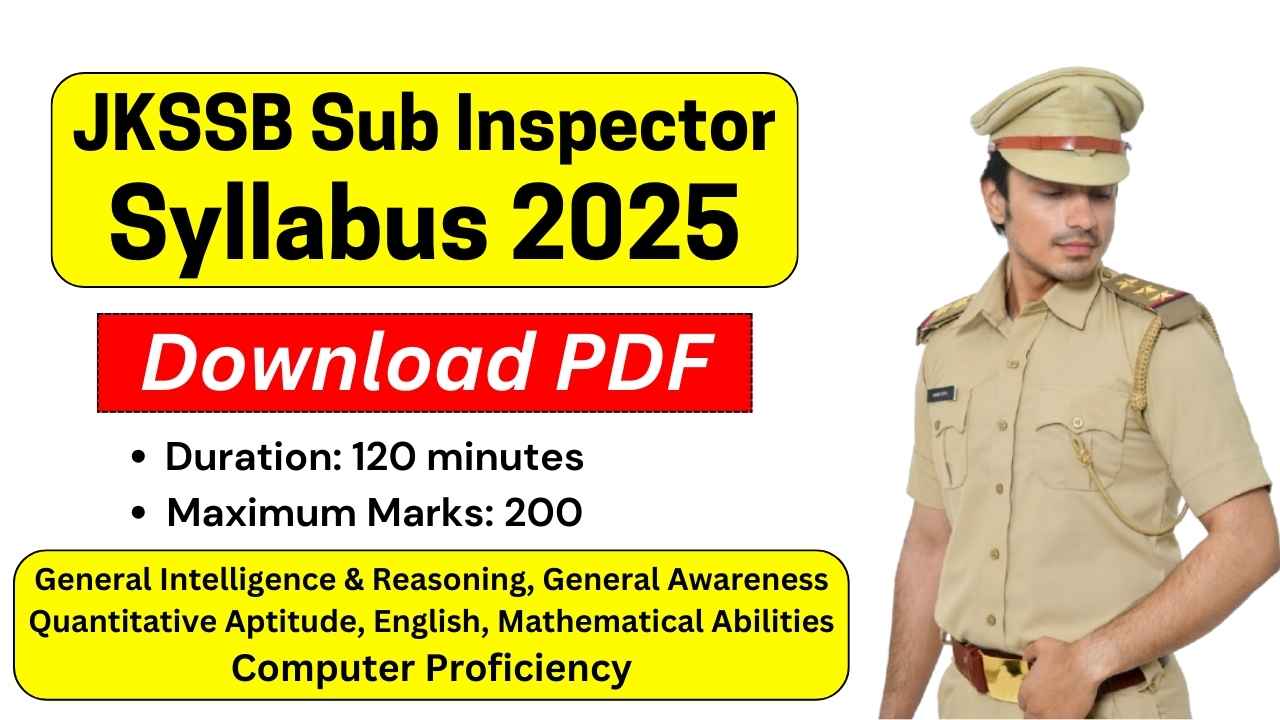 JKSSB Sub Inspector Syllabus 2025