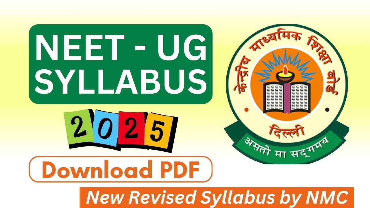 NEET UG Syllabus 2025