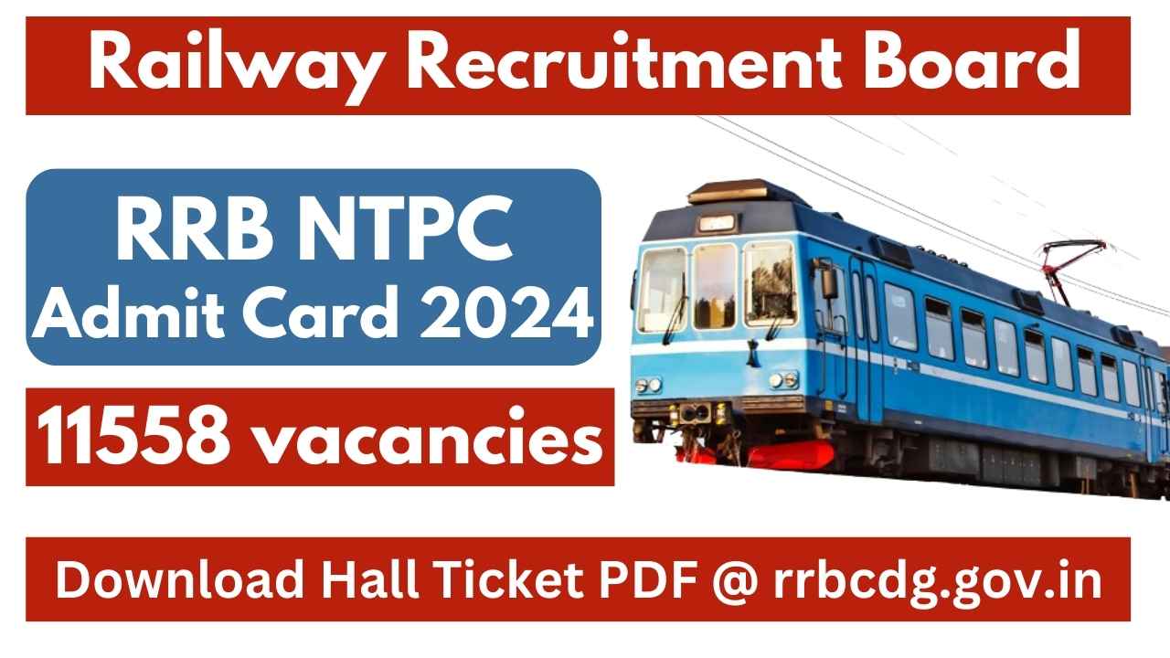 RRB NTPC Admit Card 2024