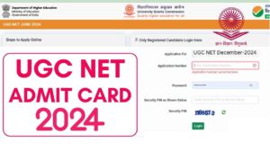 UGC NET Admit Card December 2024