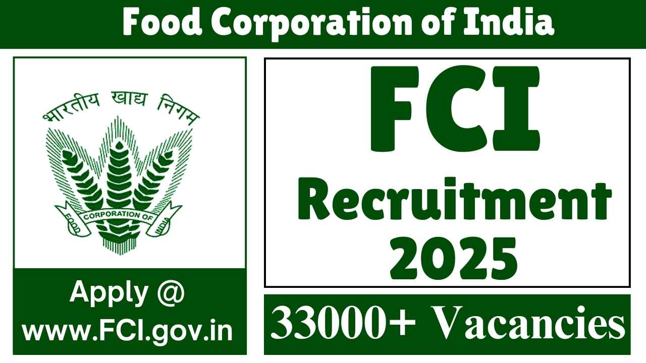 FCI Recruitment 2025